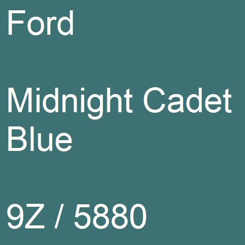 Ford, Midnight Cadet Blue, 9Z / 5880.